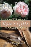 Rose's Gifts (Winds of Change, #5) (eBook, ePUB) Rose's Gifts (Winds of Change, #5) (eBook, ePUB)