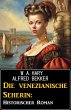 Die venezianische Seherin: Historischer... - Bild 1