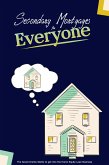 Secondary Mortgages for Everyone! The Government Wants to get into the Home Equity Loan Business (Financial Freedom, #234) (eBook, ePUB)