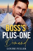 Boss's Plus-One Demand (eBook, ePUB) Boss's Plus-One Demand (eBook, ePUB)