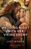 Wedding Night With Her Viking Enemy (eBook, ePUB)