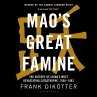 Mao's Great Famine (MP3-Download) - Bild 1
