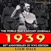 The World War II History Journals: 1939 (MP3-Download)