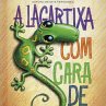 A lagartixa com cara de salsicha... - Bild 1