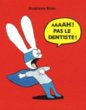 Aaaah ! Pas le dentiste ! - Bild 1