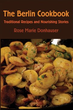 The Berlin Cookbook - Donhauser, Rose Marie