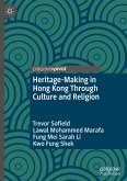 Heritage-Making in Hong Kong Through Culture and Religion