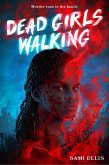 Dead Girls Walking (eBook, ePUB)