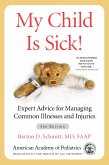 My Child Is Sick! (eBook, PDF) My Child Is Sick! (eBook, PDF)