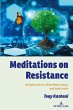 Meditations on Resistance - Bild 1