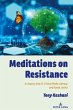 Meditations on Resistance - Bild 1