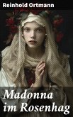 Madonna im Rosenhag (eBook, ePUB)
