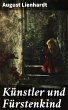 Künstler und Fürstenkind (eBook, ePUB) - Bild 1