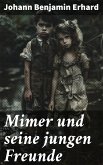 Mimer und seine jungen Freunde (eBook, ePUB)