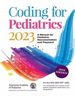 Coding for Pediatrics 2023 (eBook, PDF) - American Academy of Pediatrics Committee on Coding and Nomenclature