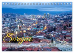 Sarajevo - Vielfältige Hauptstadt von Bosnien und Herzegowina (Tischkalender 2025 DIN A5 quer), CALVENDO Monatskalender