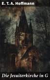 Die Jesuiterkirche in G (eBook, ePUB)