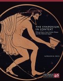 Symposium in Context (eBook, PDF) Symposium in Context (eBook, PDF)