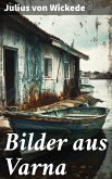 Bilder aus Varna (eBook, ePUB)