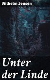 Unter der Linde (eBook, ePUB)