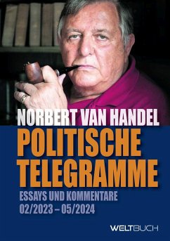 Politische Telegramme - van Handel, Norbert