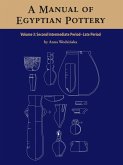 Manual of Egyptian Pottery Volume 3 (eBook, PDF)