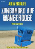 Zumbamord auf Wangerooge. Ostfrieslandkrimi (eBook, ePUB)