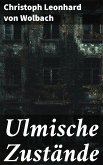 Ulmische Zustände (eBook, ePUB)