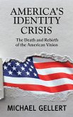 America's Identity Crisis (eBook, ePUB)