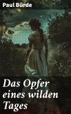 Das Opfer eines wilden Tages (eBook, ePUB)