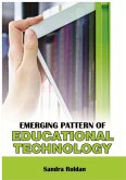 Emerging Pattern of Educational Technology (eBook, PDF) Emerging Pattern of Educational Technology (eBook, PDF)