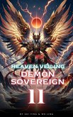 Heaven Veiling Demon Sovereign (eBook, ePUB)