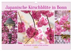 Japanische Kirschblüte in Bonn (Wandkalender 2025 DIN A3 quer), CALVENDO Monatskalender