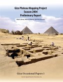Giza Plateau Mapping Project (eBook, PDF) Giza Plateau Mapping Project (eBook, PDF)