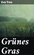 Grünes Gras (eBook, ePUB) - Bild 1