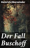 Der Fall Buschoff (eBook, ePUB)