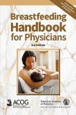 Breastfeeding Handbook for Physicians (eBook, PDF)