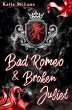 Bad Romeo & Broken Juliet - Bild 1
