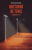 Nocturno de tenis (eBook, ePUB)
