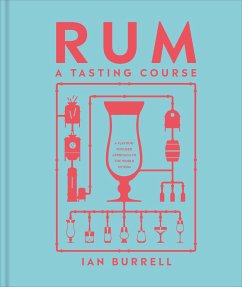 Rum A Tasting Course - Burrell, Ian