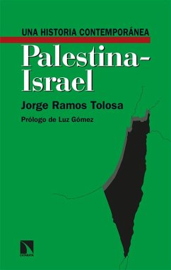 Cover Una historia contemporánea de Palestina-Israel