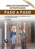 Obras en comunidades de propietarios. Paso a paso: Análisis detallado de las obras en las comunidades de vecinos y sus problemáticas habituales