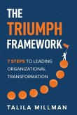 The TRIUMPH Framework