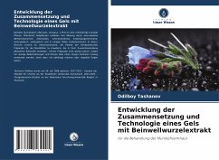 Entwicklung der Zusammensetzung und Technologie eines Gels mit Beinwellwurzelextrakt - Tashanov, Odilboy