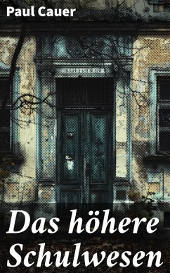 Cover Das höhere Schulwesen (eBook, ePUB)