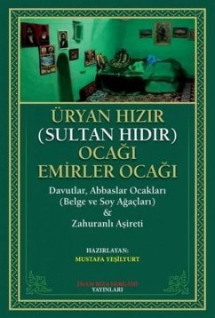 Üryan Hizir Sultan Hidir Ocagi Emirler Ocagi - Yesilyurt, Mustafa