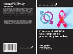 Entender el VIH/SIDA: Guía completa de prevención y tratamiento - Nisa, Alim Un; Shaheen, Amal; Masood, Shahid