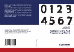 Problem Solving And Programming With C - Gupta, Praveen;Dash, Satyabrata;Ghugar, Umashankar