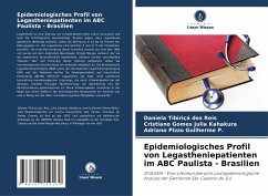 Epidemiologisches Profil von Legastheniepatienten im ABC Paulista - Brasilien - Tibiriçá dos Reis, Daniela;Julia Kahakura, Cristiano Gomes;Guilherme P., Adriano Pizzo