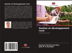 Gestion et développement rural - Ferreira da Silva, Emerson;S.Pavinato, Julie M.